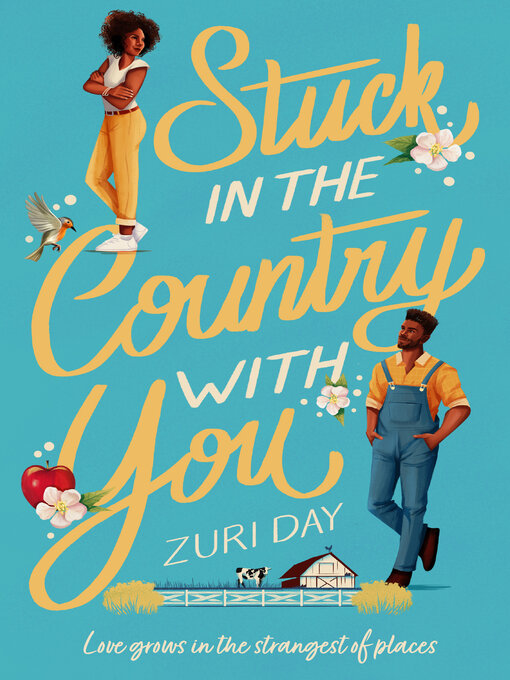 Title details for Stuck In the Country With You by Zuri Day - Wait list